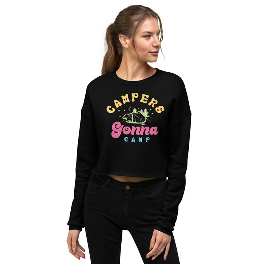 Campers Gonna Camp - Crop Sweatshirt