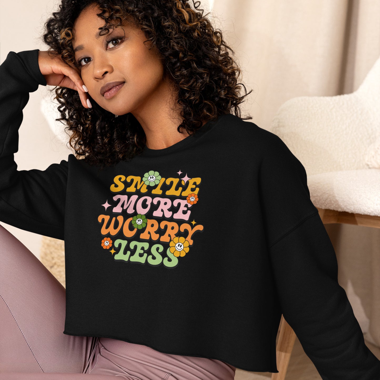 Smile More Worry Less - Crop Sweatshirt