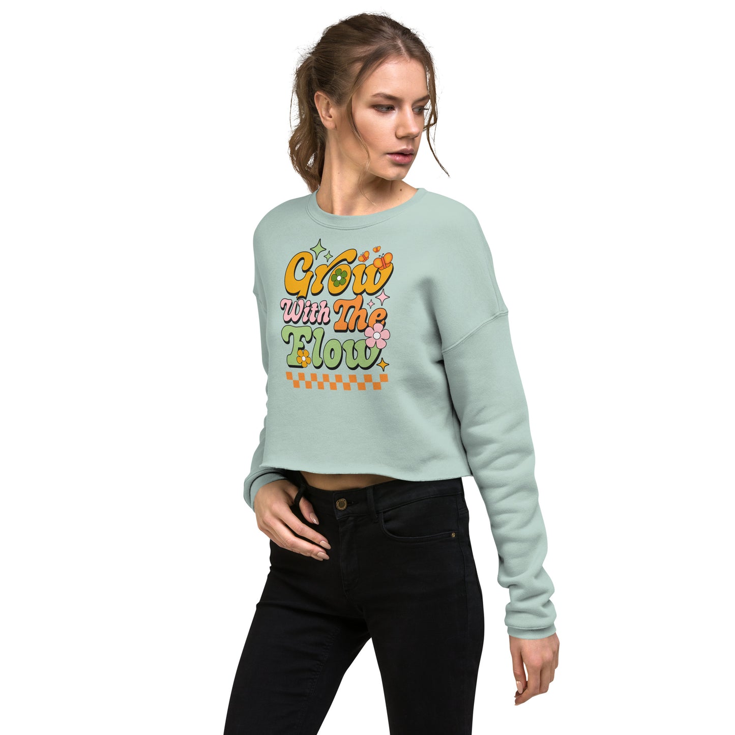 Grow With The Flow - Crop Sweatshirt