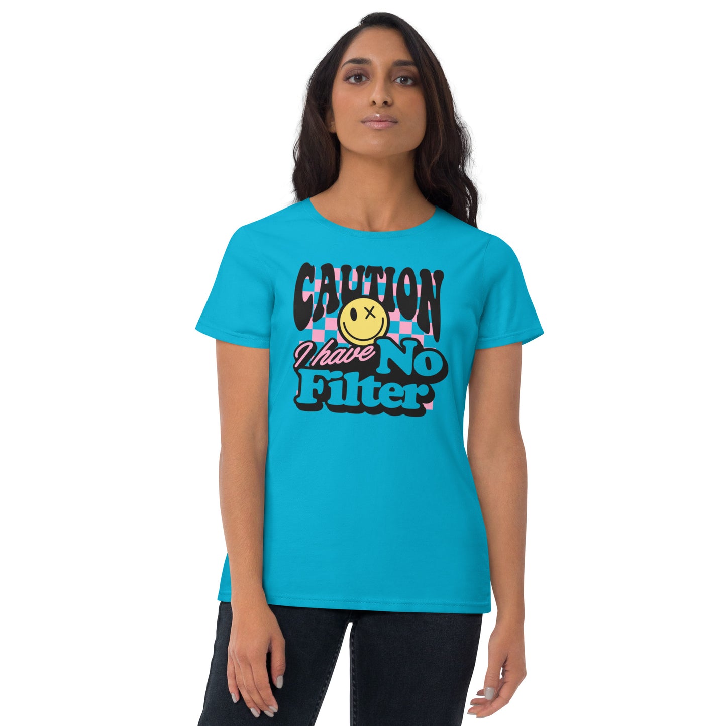 Caution I Have No Filter -  Women's short sleeve t-shirt