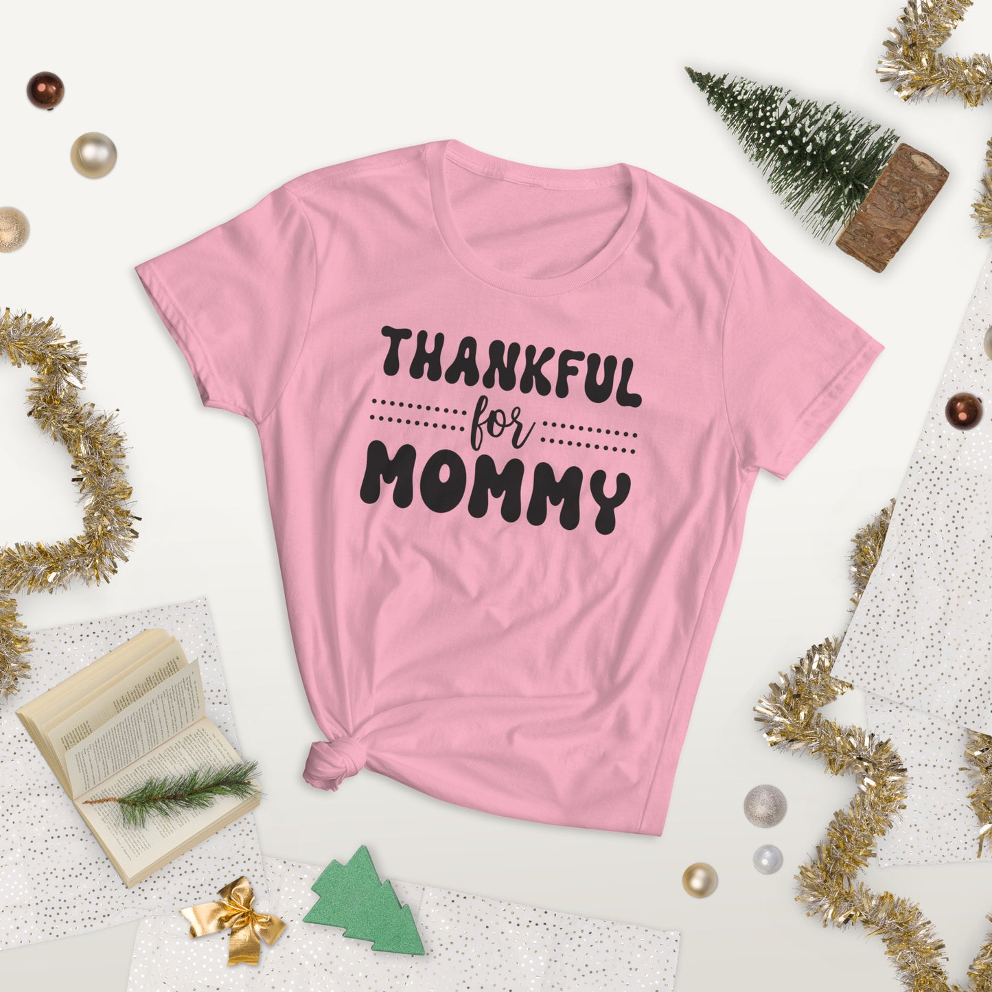 Thankful For Mommy - Women's short sleeve t-shirt