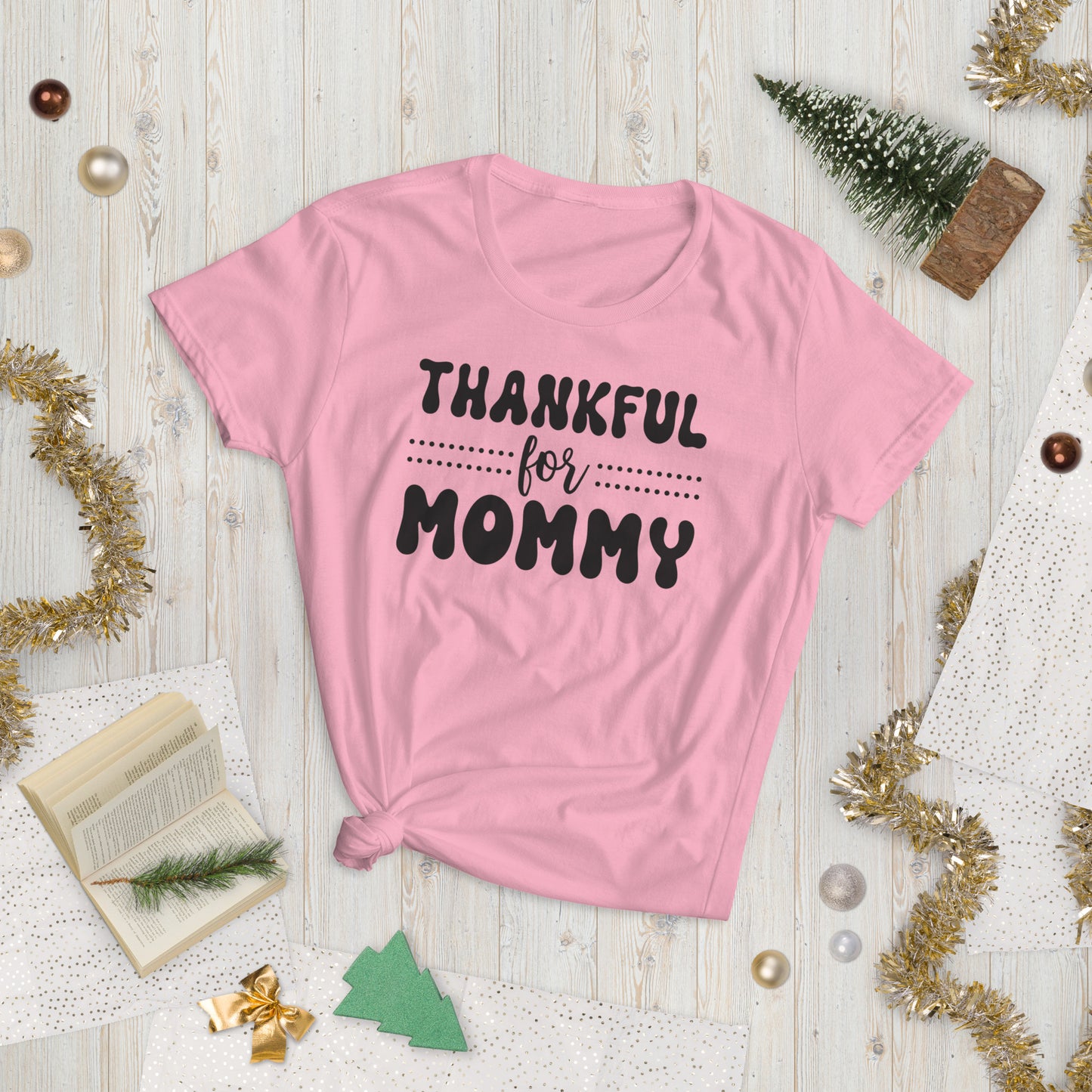 Thankful For Mommy - Women's short sleeve t-shirt