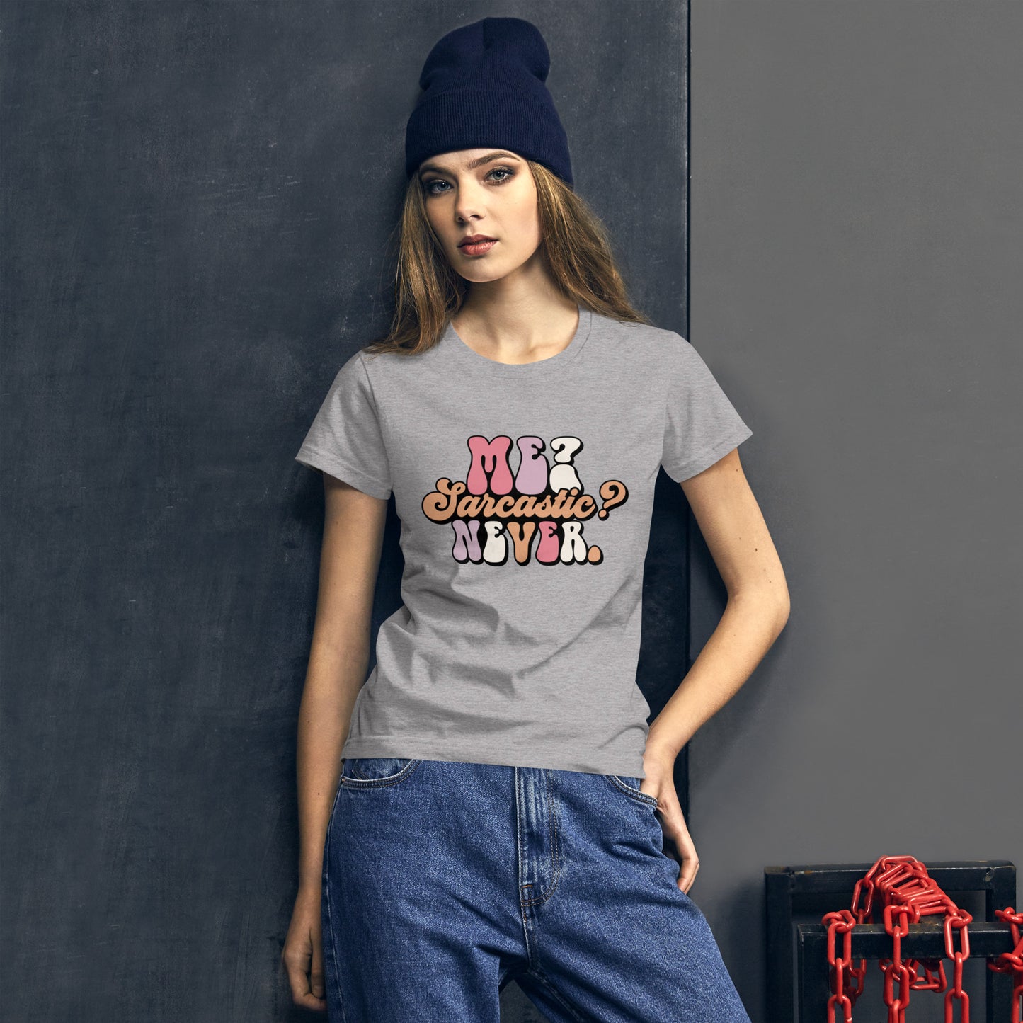 Me Sarcastic? Never. - -Women's short sleeve t-shirt