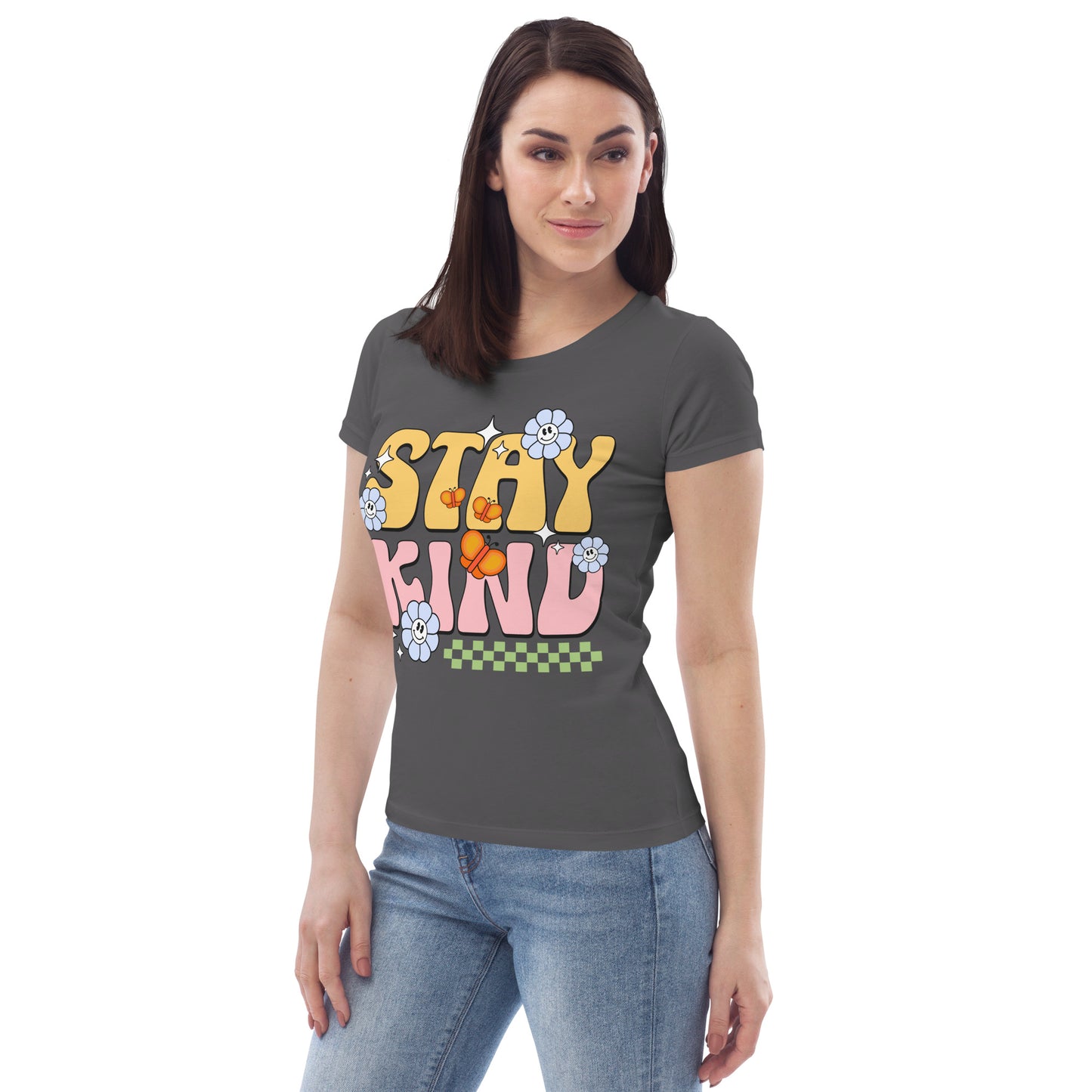 Stay Kind - Women's fitted eco tee