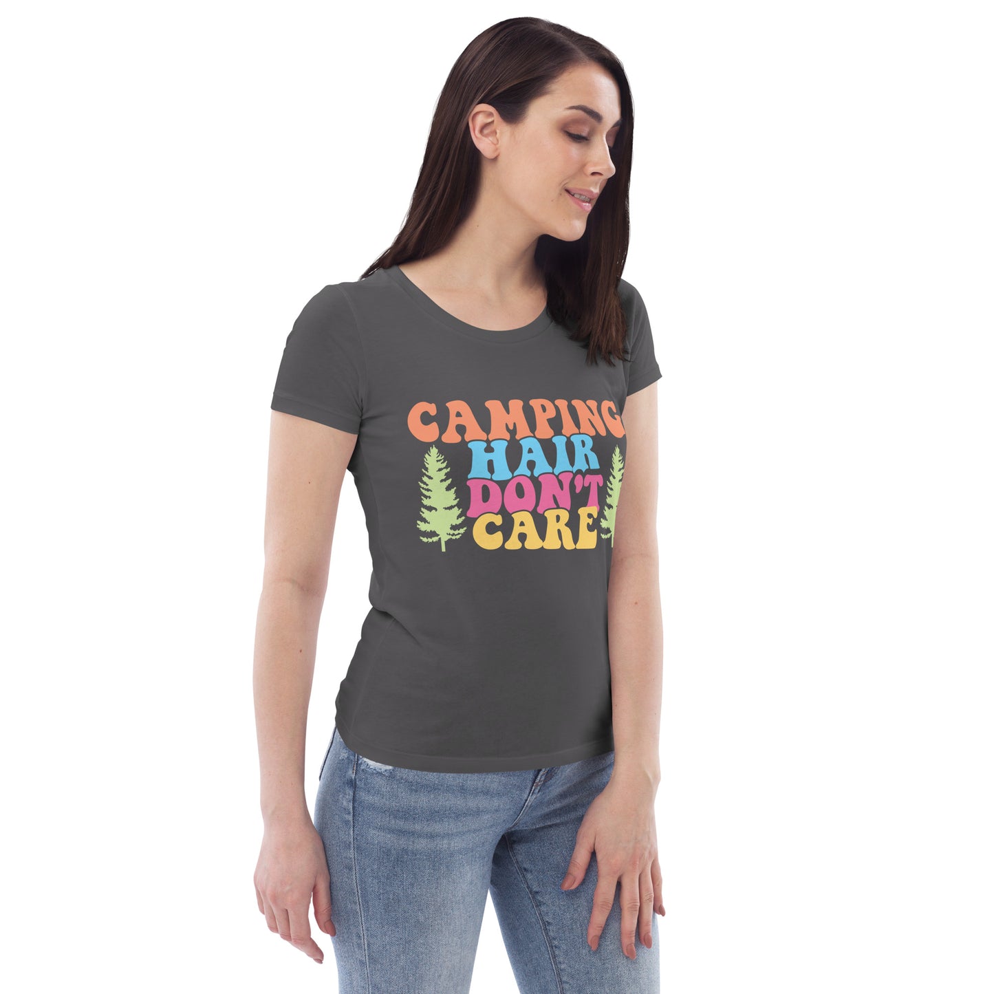 Camping Hair Don't Care - Women's fitted eco tee