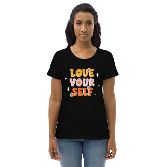 Love Your Self - Women's fitted eco tee