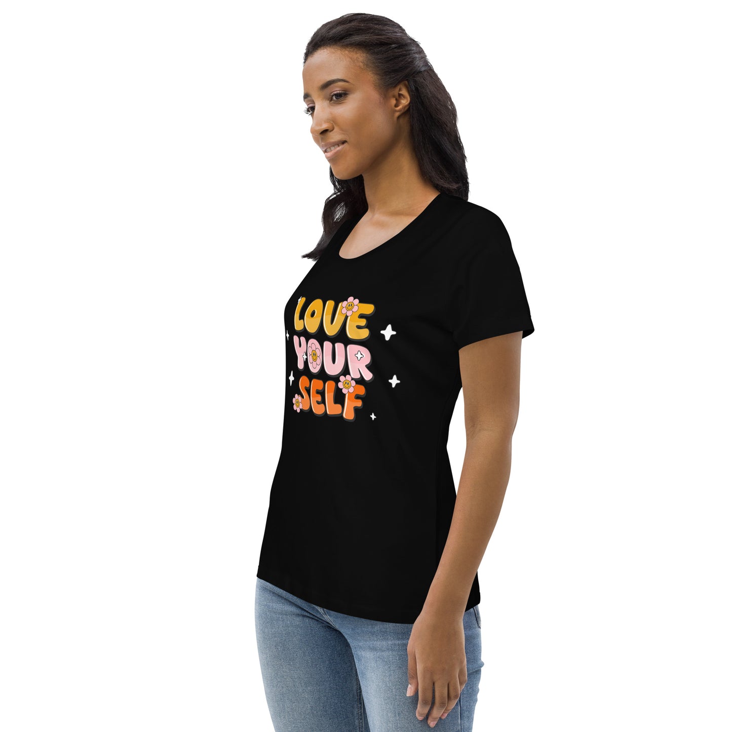 Love Your Self - Women's fitted eco tee