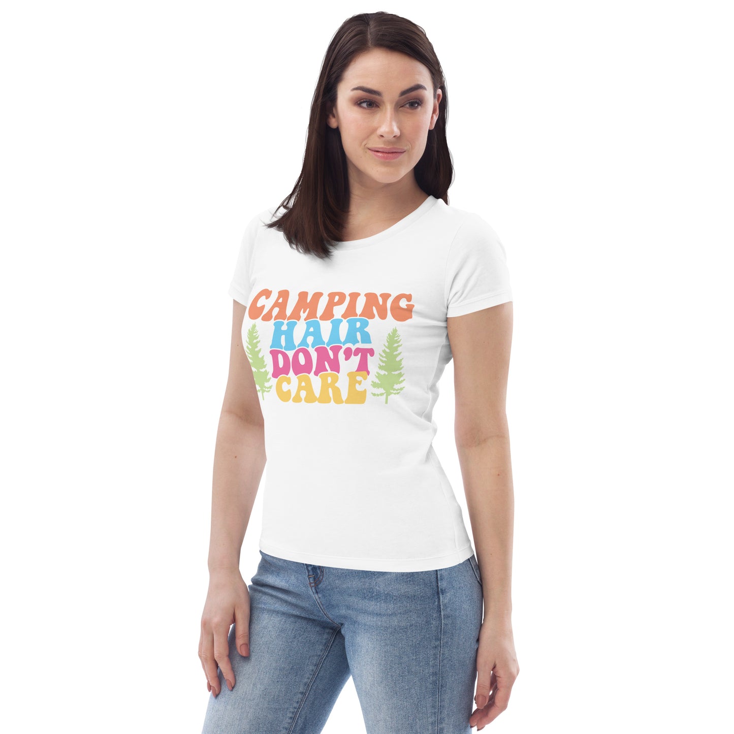 Camping Hair Don't Care - Women's fitted eco tee