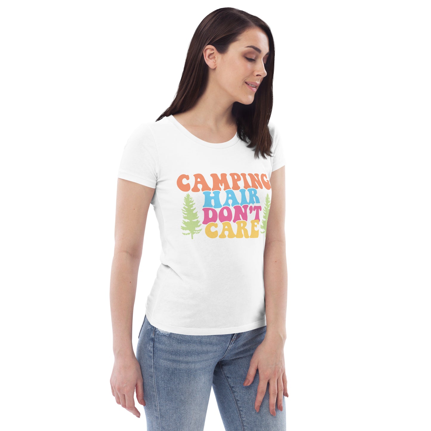 Camping Hair Don't Care - Women's fitted eco tee