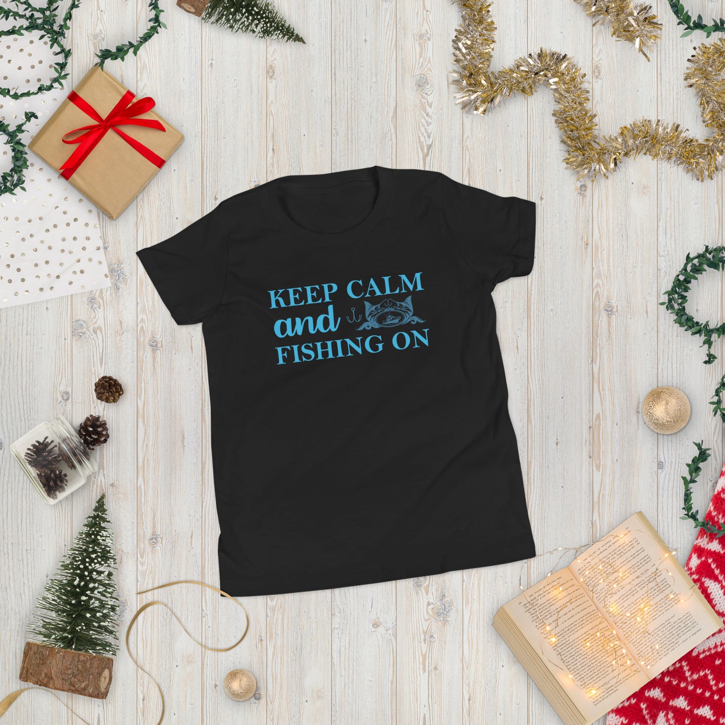 Keep Calm And Fishing On - Youth Short Sleeve T-Shirt