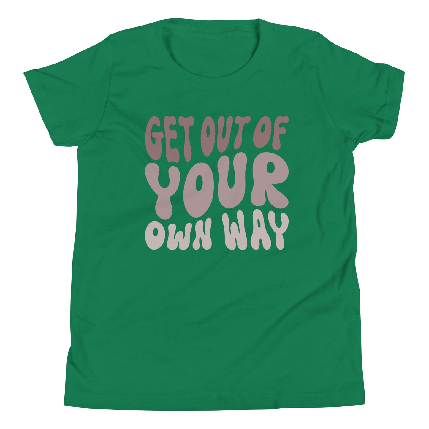 Get Out Of Your Own Way - Youth Short Sleeve T-Shirt