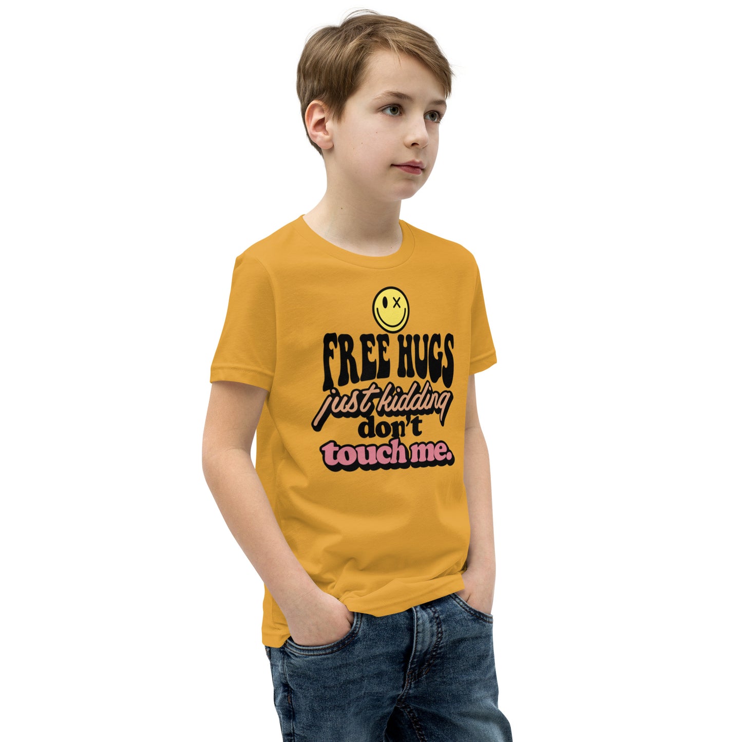 Free Hugs Just Kidding Don't Touch Me - Youth Short Sleeve T-Shirt