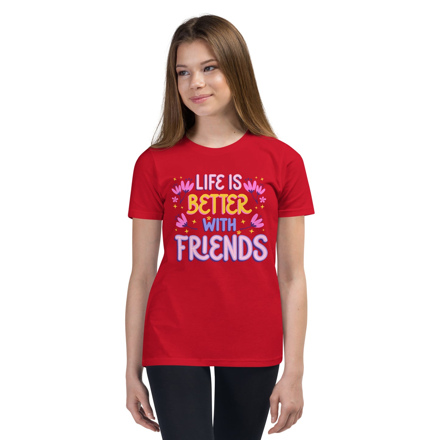 Life Is Better With Friends - Youth Short Sleeve T-Shirt